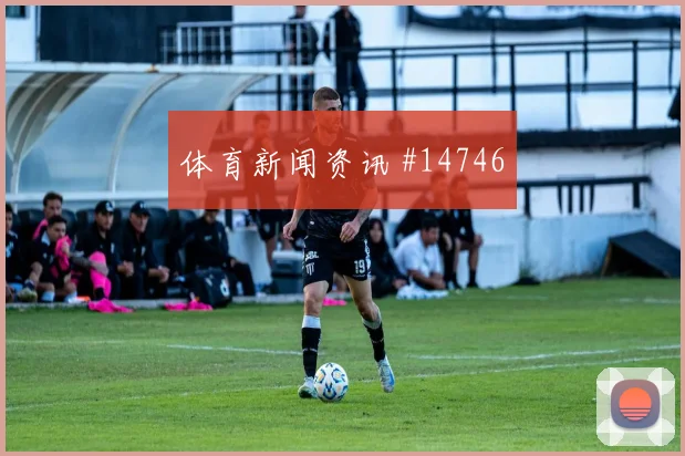 2026世界杯波黑迎战卡塔尔反击第一脚能否找到核心球员